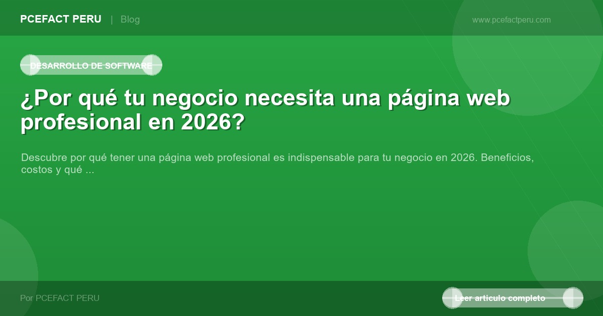 ¿Por qué tu negocio necesita una página web profesional en 2026?