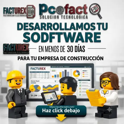 Software a Medida para Empresas de Construcción — oferta PCEFACT PERU