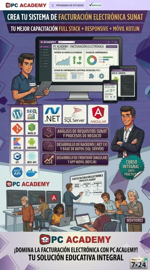 PC Academy: Facturación Electrónica Full-Stack .NET + Angular + Kotlin — oferta PCEFACT PERU